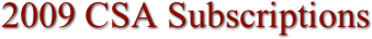 2009 CSA Subscriptions